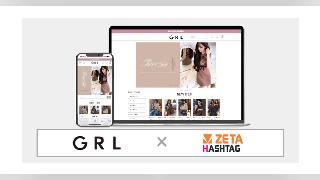 ZETAがレディースファッション通販サイト「GRL」にハッシュタグ活用エンジン「ZETA HASHTAG」を導入