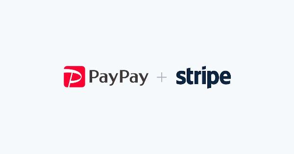 Stripe、PayPayやカード分割払いなど導入＋DeNAとのパートナーシップ締結、3Dセキュアと不正利用対策を強化